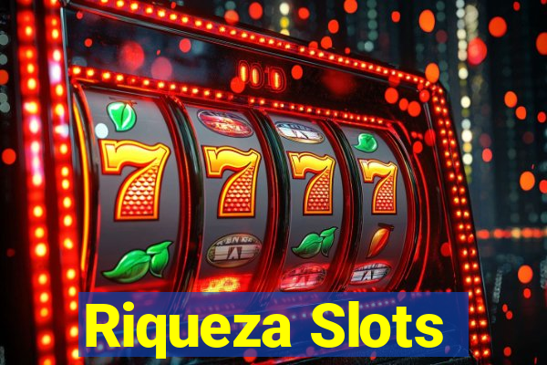 Riqueza Slots